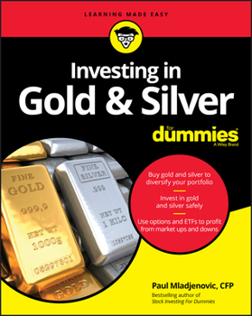 Paperback Investing in Gold & Silver for Dummies Book