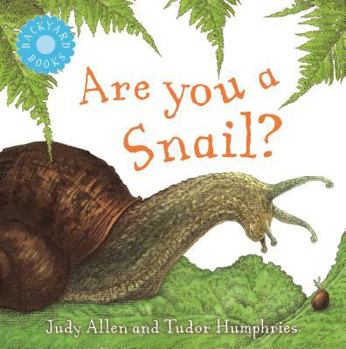 Paperback Are You a Snail? Book