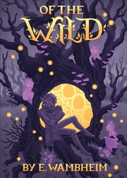 Paperback Of the Wild Book