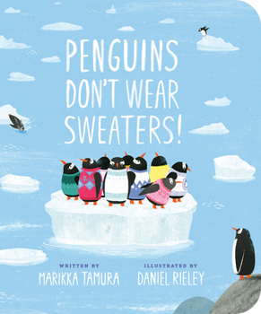 Board book Penguins Don't Wear Sweaters! Book