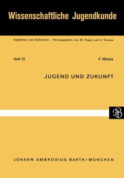 Paperback Jugend Und Zukunft [German] Book