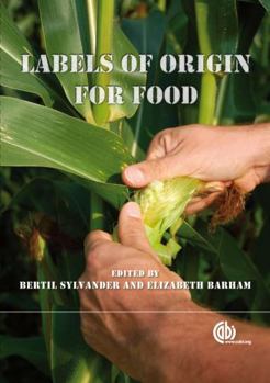 Hardcover Labels of Origin for Food: Local Development, Global Recognition Book