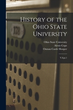 Paperback History of the Ohio State University: V.8;pt.1 Book