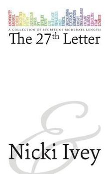 Paperback The 27th Letter: an A to Z blog challenge Book