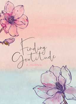 Diary Finding Gratitude: A Journal Book