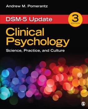 Hardcover Clinical Psychology: Science, Practice, and Culture: DSM-5 Update Book