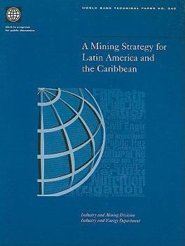 Paperback A Mining Strategy for Latin America and the Caribbean Book