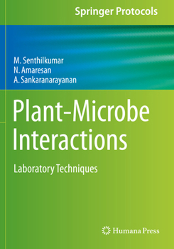 Paperback Plant-Microbe Interactions: Laboratory Techniques Book