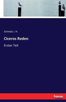 Paperback Ciceros Reden: Erster Teil [German] Book