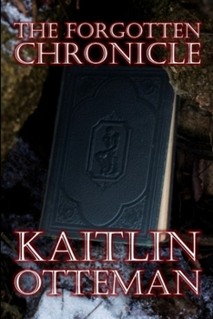 Paperback The Forgotten Chronicle Book