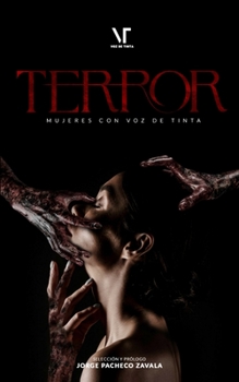 Paperback Mujeres con voz de tinta Terror [Spanish] Book