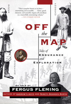 Paperback Off the Map: Tales of Endurance and Exploration Book