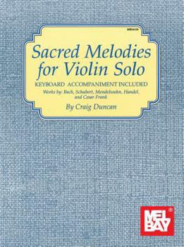 Paperback Sacred Melodies for Violin Solo Book