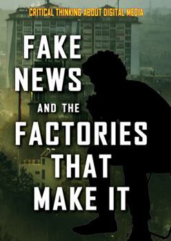 Paperback Fake News and the Factories That Make It Book