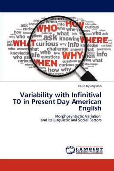 Paperback Variability with Infinitival TO in Present Day American English Book