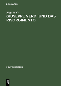 Hardcover Giuseppe Verdi und das Risorgimento [German] Book