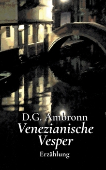 Paperback Venezianische Vesper: Erzählung [German] Book