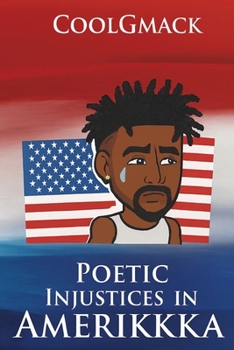 Paperback Poetic Injustices in Amerikkka Book