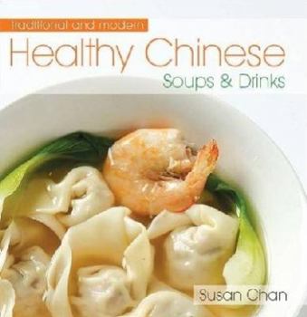 Paperback Healthy Chinese Soups and Drinks Book