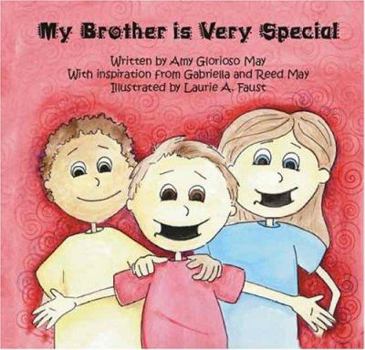 Paperback My Brother Is Very Special Book