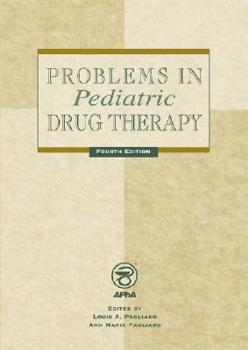 Hardcover Problems in Pediatric Drug Therapy Book