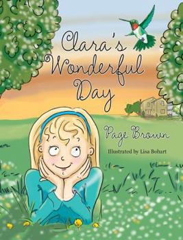 Hardcover Clara's Wonderful Day Book