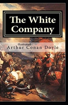 Paperback The White Company Illustrated Book