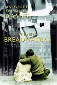 The New Breadmakers - Book #4 of the Breadmakers Saga