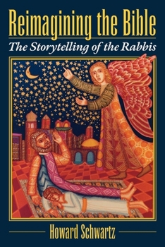 Paperback Reimagining the Bible: The Storytelling of the Rabbis Book