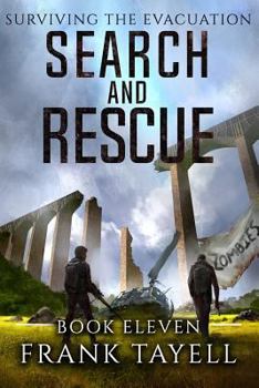 Paperback Surviving The Evacuation, Book 11: Search and Rescue Book