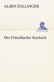 Paperback Der Froschlacher Kuckuck [German] Book