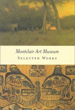 Paperback Montclair Art Museum: Selected Works Book