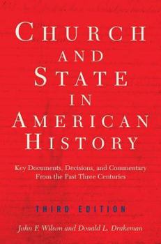 The Church and State in American History, Third Edition