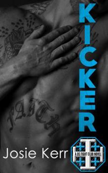 Kicker - Book #1 of the DS Fight Club