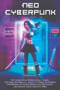 Paperback Neo Cyberpunk Volume 3: The Anthology Book