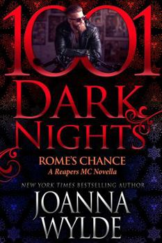 Rome's Chance - Book #6.6 of the Reapers MC