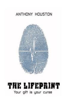 Paperback The Lifeprint: Your gift is your curse Book