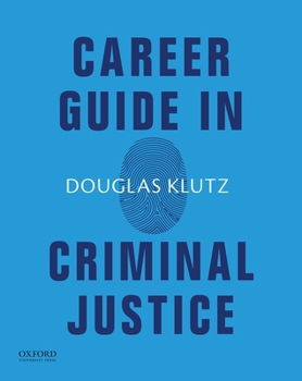 Paperback Career Guide in Criminal Justice Book