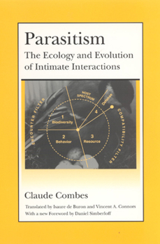 Paperback Parasitism: The Ecology and Evolution of Intimate Interactions Book
