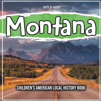 Paperback Montana: Children's American Local History Book
