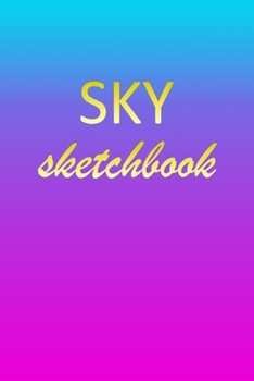 Sky: Sketchbook | Blank Imaginative Sketch Book Paper | Pink Blue Gold Custom Letter S Personalized Cover | Teach & Practice Drawing for Experienced & ... Doodle Pad | Create, Imagine & Learn to Draw