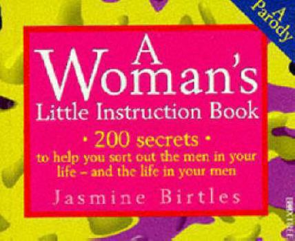 Paperback A Woman's Little Instruction Book