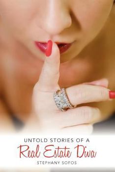 Paperback Untold Stories of a Real Estate Diva Book