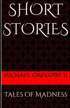 Paperback Short Stories: Tales of Madness Book