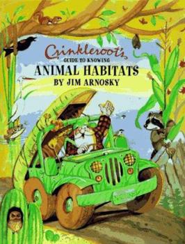 Hardcover Crinkleroots Guide to Knowing Animal Habitats Book
