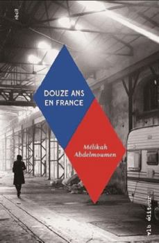 Paperback DOUZE ANS EN FRANCE [French] Book