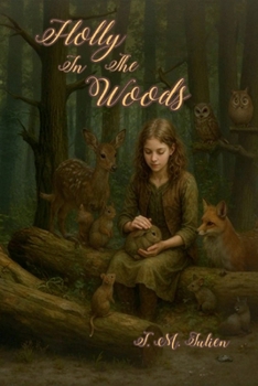 Paperback Holly In The Woods Book