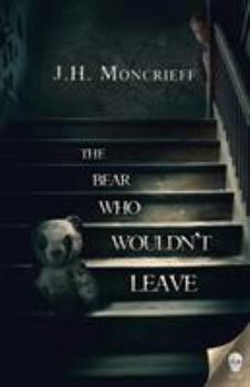 Paperback The Bear Who Wouldn't Leave Book