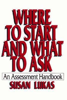 Paperback Where to Start and What to Ask: An Assessment Handbook Book