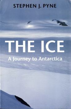 The Ice: A Journey to Antarctica - Book  of the Cycle of Fire
